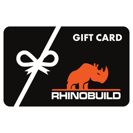BUY MORE GET MORE Gift Card (Expires 31st March 2027) by RHINOBUILD